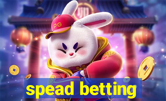 spead betting